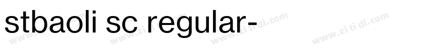 stbaoli sc regular字体转换